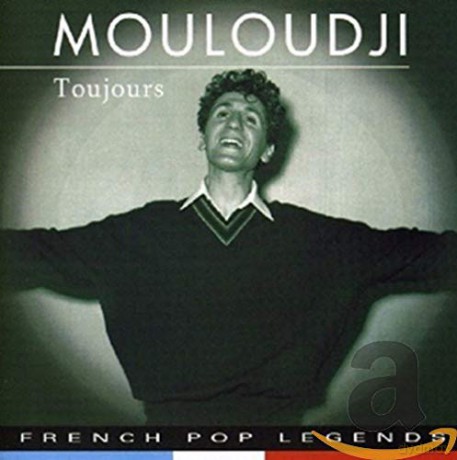 Mouloudji: Toujours [CD]