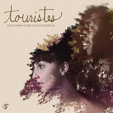 Toure/Easterlin: Touristes [CD]