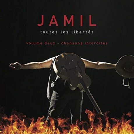 Jamil: Toutes Les Libertes Vol. 2: Chansons Interdites [CD]