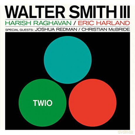 Walter Smith 3rd: Twio [CD]