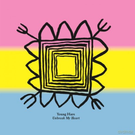 Young Hare: Unbreak My Heart [Winyl]