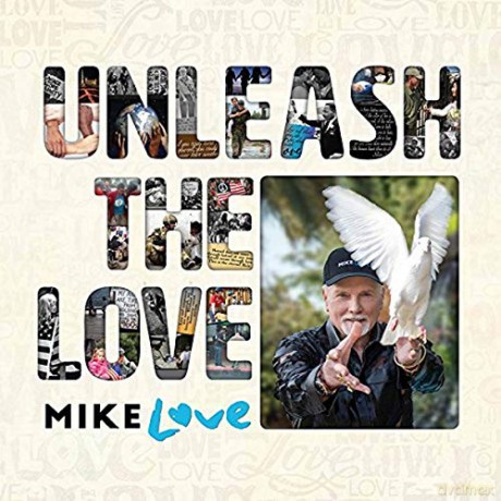 Mike Love: Unleash The Love [2CD]