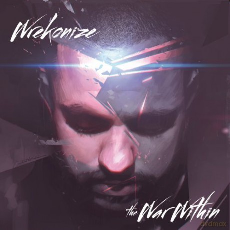Wrekonize: War Within [CD]