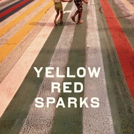 Yellow Red Sparks: Yellow Red Sparks [Winyl]