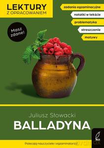 Balladyna. Lektury z opracowaniem - Juliusz Słowacki, Izabella Bartol [KSIĄŻKA]
