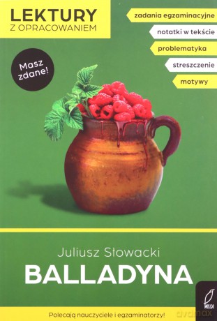 Balladyna. Lektury z opracowaniem - Juliusz Słowacki, Izabella Bartol [KSIĄŻKA]