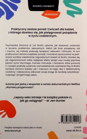 Droga do przyjemności. Ćwiczenia z pożądania dla kobiet - Lori Brotto [KSIĄŻKA]