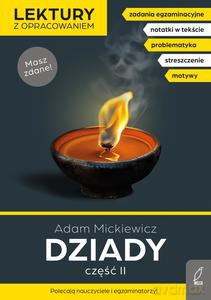 Dziady cz. 2. Lektury z opracowaniem - Adam Mickiewicz, Joanna Stabińska [KSIĄŻKA]