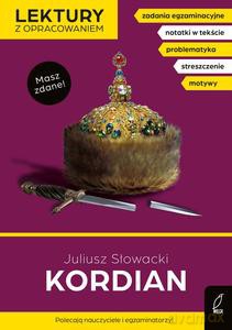 Kordian. Lektury z opracowaniem - Juliusz Słowacki [KSIĄŻKA]