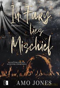 Midnight Mayhem (Tom 2) In Fury Lies Mischief - Amo Jones [KSIĄŻKA]