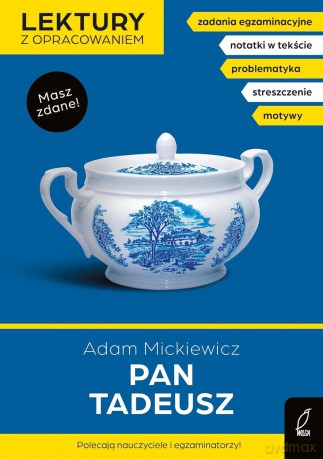 Pan Tadeusz. Lektury z opracowaniem - Adam Mickiewicz, Zarzycka Irena [KSIĄŻKA]