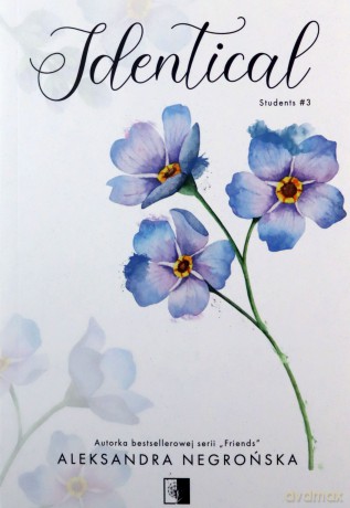 Students (Tom 3) Identical - Aleksandra Negrońska [KSIĄŻKA]