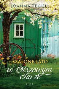 Szalone lato w Olszowym Jarze - Joanna Tekieli [KSIĄŻKA]
