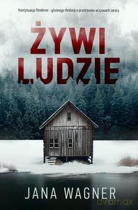 Żywi ludzie - Jana Wagner [KSIĄŻKA]