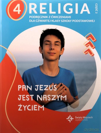 Katechizm SP 4 Pan Jezus jest naszym życiem cz.2 [KSIĄŻKA]