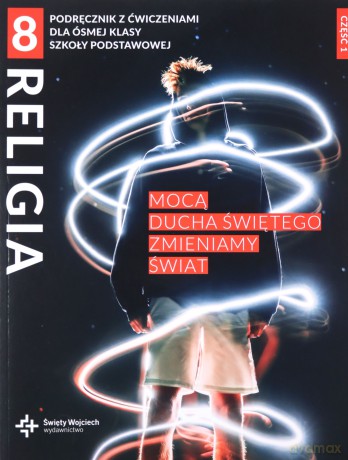 Katechizm SP 8 Mocą Ducha Świętego.. cz.1 [KSIĄŻKA]