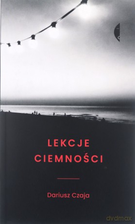 Lekcje ciemności w.2 [KSIĄŻKA]