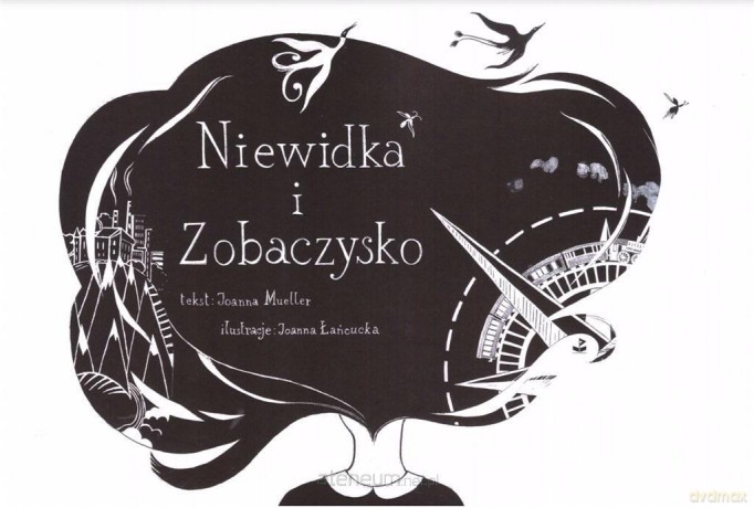 Niewidka i zobaczysko [KSIĄŻKA]