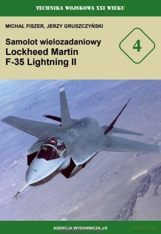 Samolot wielozadaniowy Lockheed Martin F-35 [KSIĄŻKA]