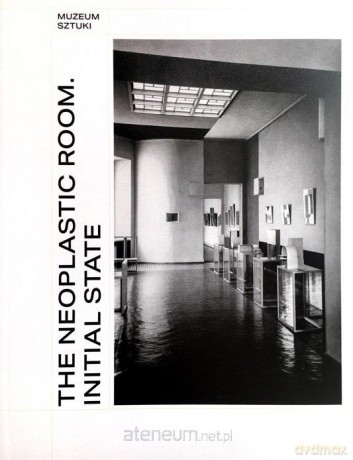 The neoplastic room initial state [KSIĄŻKA]