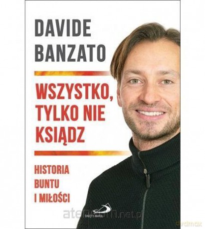 Wszystko, tylko nie ksiądz [KSIĄŻKA]