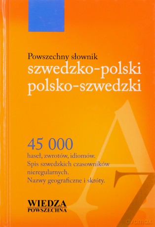 Powszechny słownik szwedzko-polski polsko-szwedzki [KSIĄŻKA]