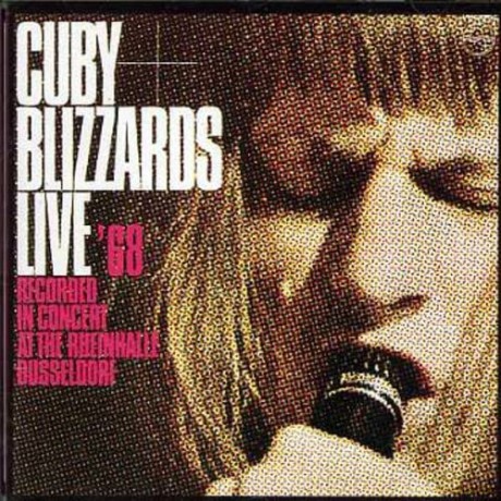 Cuby + Blizzards: Live '68 (Recorded In Concert At The Rheinhalle Dusseldorf) [CD]