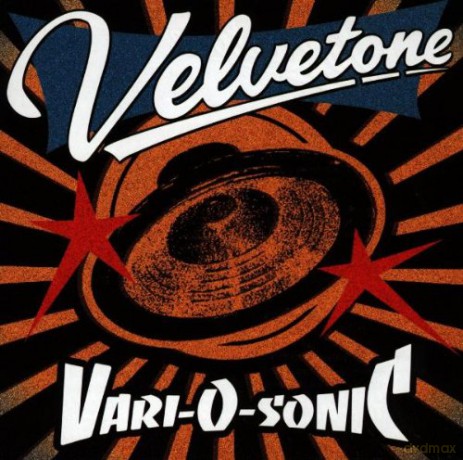Velvetone: Vari-O-Sonic [CD]