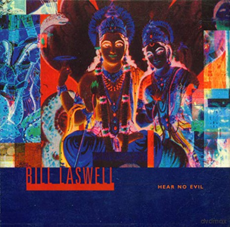 Bill Laswell: Hear No Evil [CD]