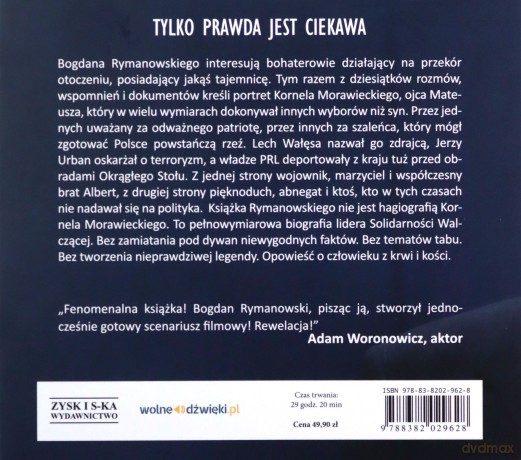 Dopaść Morawieckiego. Życie doczesne i wieczne Kornela buntownika - Bogdan Rymanowski [AUDIOBOOK]