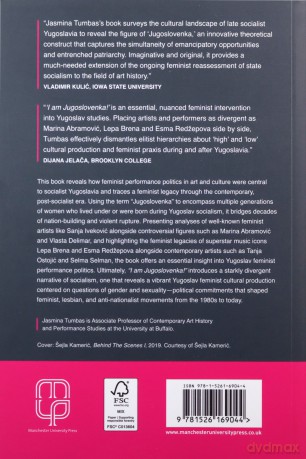 "I am Jugoslovenka!": Feminist Performance Politics During and After Yugoslav Socialism - Jasmina Tumbas [KSIĄŻKA]