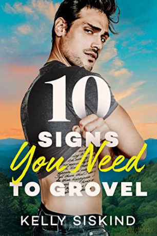 10 Signs You Need to Grovel: 2 - Kelly Siskind [KSIĄŻKA]