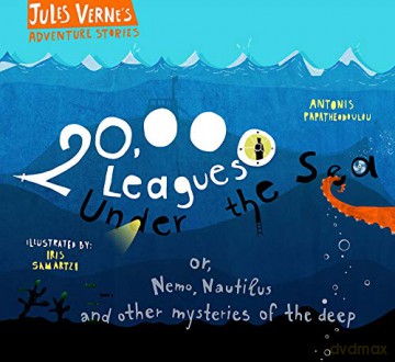 20,000 Leagues Under the Sea: or, Nemo, Nautilus and other mysteries of the deep - Verne [KSIĄŻKA]