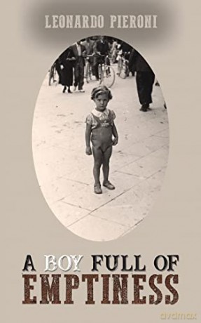 A Boy Full of Emptiness - Leonardo Pieroni [KSIĄŻKA]