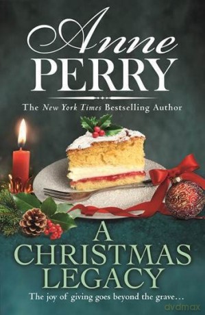 A Christmas Legacy - Anne Perry [KSIĄŻKA]