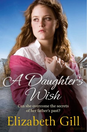 A Daughter's Wish - Elizabeth Gill [KSIĄŻKA]