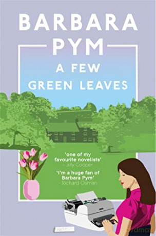 A Few Green Leaves - Barbara Pym [KSIĄŻKA]