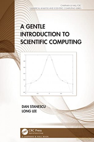 A Gentle Introduction to Scientific Computing - Stanescu [KSIĄŻKA]