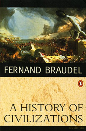 A History of Civilizations - Braudel Fernand [KSIĄŻKA]