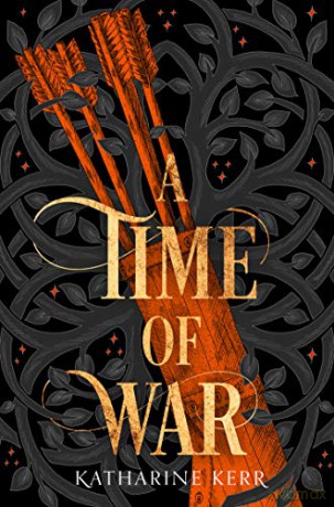 A Time of War: Book 3 - Katharine Kerr [KSIĄŻKA]