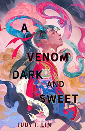 A Venom Dark and Sweet - Judy I Lin [KSIĄŻKA]