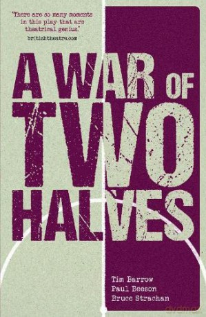A War of Two Halves - T Barrow [KSIĄŻKA]