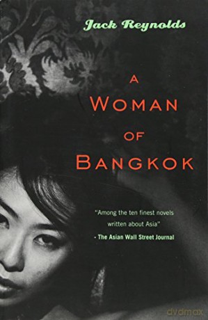 A Woman of Bangkok - Jack Reynolds [KSIĄŻKA]