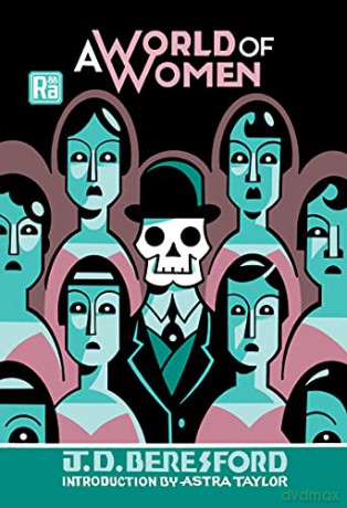 A World of Women - J D Beresford [KSIĄŻKA]