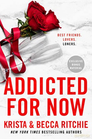 Addicted for Now: 3 - Krista Ritchie [KSIĄŻKA]
