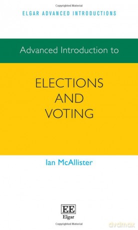 Advanced Introduction to Elections and Voting [KSIĄŻKA]