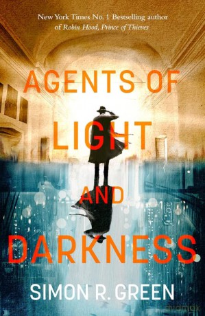 Agents of Light and Darkness: Nightside Book 2 - Simon Green [KSIĄŻKA]