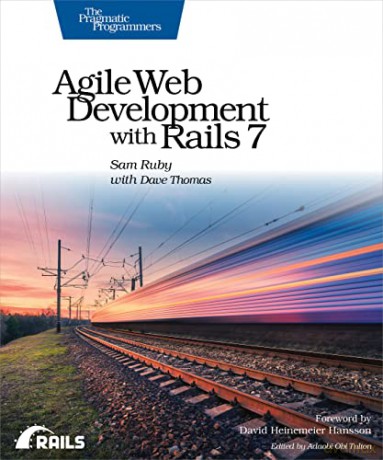 Agile Web Development with Rails 7 [KSIĄŻKA]