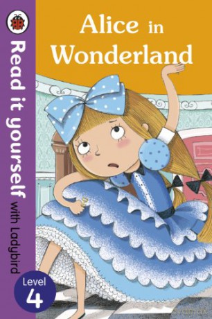 Alice in Wonderland - Read it yourself with Ladybird: Level 4 - Ladybird [KSIĄŻKA]