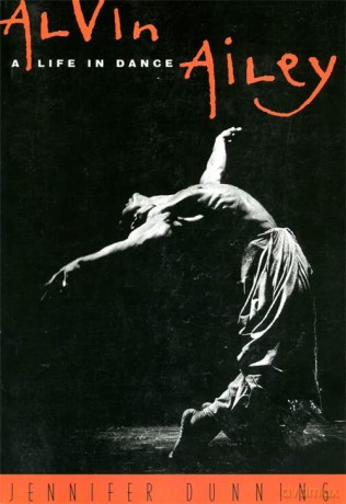 Alvin Ailey: A Life In Dance - Jennifer Dunning [KSIĄŻKA]